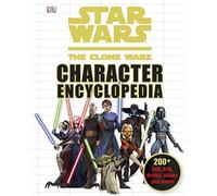 Star Wars The Clone Wars Character Encyclopedia