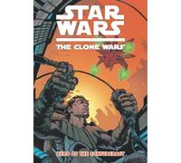 Star Wars: The Clone Wars – Hero of the Confederacy – Titan Books
