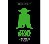 Star Wars: The Empire Strikes Back So You Want to Be a Jedi?
