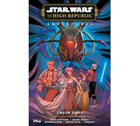 Star Wars: The High Republic Adventures Phase III--Crash Zone