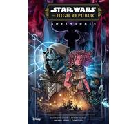 Star Wars: The High Republic Adventures (Phase III) Vol. 1