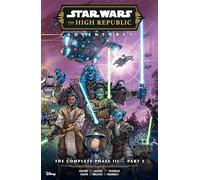 Star Wars: the High Republic Adventures--the Complete Phase III 2 (Star Wars: High Republic Adventures Phase III)