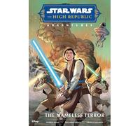 Star Wars The High Republic Adventures: The Nameless Terror