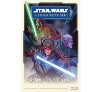 Star Wars: The High Republic Phase II Vol. 1 - Balance of The Force