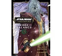Star Wars: The High Republic: The Edge of Balance, Vol. 3