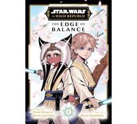 Star Wars: The High Republic: The Edge of Balance, Vol. 4: Volume 4