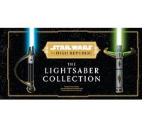 Star Wars: The High Republic: The Lightsaber Collection