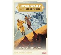 Star Wars: The High Republic - Trail Of Shadows | Paperback | Marvel | Marvel Comics