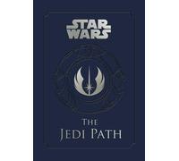 Star Wars The Jedi Path A Manual for Students of the Force