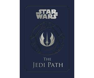 Star Wars The Jedi Path A Manual for Students of the Force