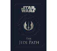 Star Wars: The Jedi Path: A Manual for Students of the Force