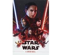 Star Wars The Last Jedi Junior Novel