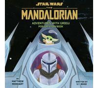 Star Wars: The Mandalorian: Adventures with Grogu : Pop-Up Storybook