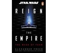 Star Wars: The Mask of Fear: Perfect for fans of Andor! (Star Wars: Reign of the Empire, 1)