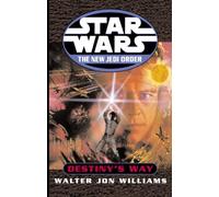 Star Wars: The New Jedi Order: Destiny's Way: (Star Wars)
