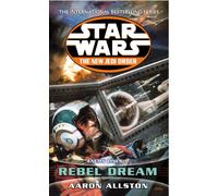 Star Wars: The New Jedi Order - Enemy Lines I Rebel Dream