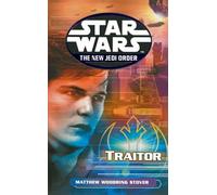 Star Wars: The New Jedi Order - Traitor