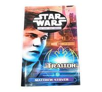 Star Wars: The New Jedi Order: Traitor (Star Wars: The New Jedi Order, 13)
