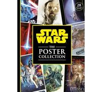 Star Wars The Poster Collection: includes 28 iconic pull-out posters!