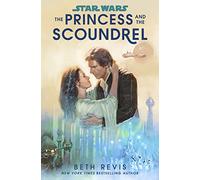 Star Wars: The Princess and the Scoundrel