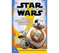 Star Wars The Rise of Skywalker The Galactic Guide