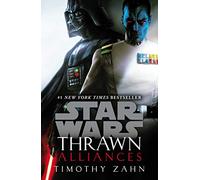 Star Wars: Thrawn: Alliances - Book 2 (Star Wars: Thrawn series)