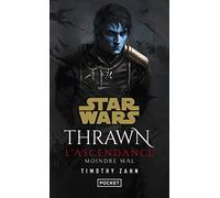Star Wars : Thrawn Ascendancy (Tome 3): Lesser evil