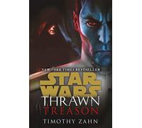 Star Wars: Thrawn: Treason (Book 3): (Star Wars: Thrawn series)