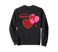 Star Wars Valentine's Day Chocolates "Our Love is Imperial" Sweatshirt