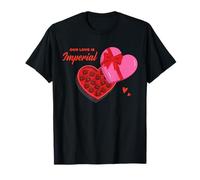 Star Wars Valentine's Day Chocolates Our Love is Imperial T-Shirt