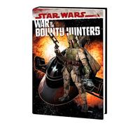 Star Wars: War Of The Bounty Hunters Omnibus