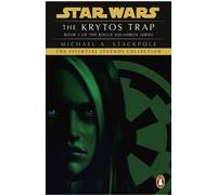 Star Wars X-Wings Series - The Krytos Trap by Michael A Stackpole | Paperback