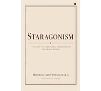 Staragonism: The Theory of Correctional Administration and Prison Reform