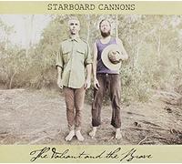 Starboard Cannons - Valiant & the Brave