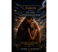 Starborn: THE FIRST INTERSTELLAR WAR