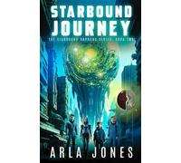 Starbound Journey: Bloodlines of Empire: 2 (The Starbound Orphans Series)