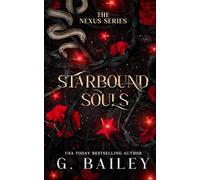 Starbound Souls: 5 (The Nexus Series)