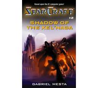 Starcraft: Shadow of the Xel'Naga: 2