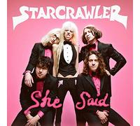 Starcrawler - She Said - New CD - 21 - W1398z