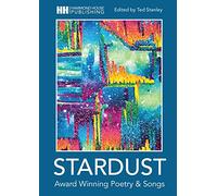 Stardust: Award Winning Poetry and Songs