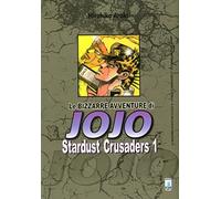 Stardust crusaders. Le bizzarre avventure di Jojo