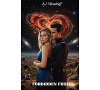 Stardust Love & Betrayal: Part One: Forbidden Fruit (1)