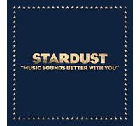 Stardust - Music Sounds Better With You [VINYL]