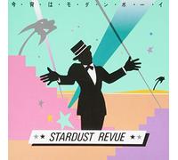 STARDUST REVUE - Koyoi Ha Modern Boy