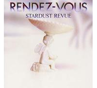 STARDUST REVUE - Rendez Vous