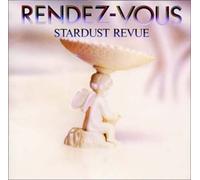 Stardust Revue - Rendez-Vous