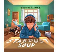 Stardust Soup