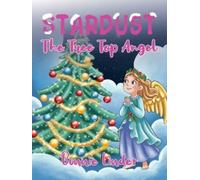 Stardust: The Tree Top Angel