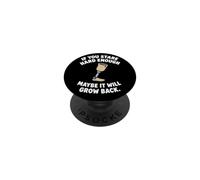Stare Hard Enough Maybe It Will Grow Back Leg Amputee PopSockets Adhesive PopGrip