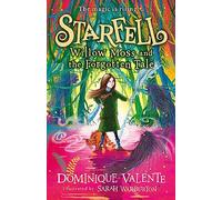 Starfell: Willow Moss and the Forgotten Tale: (Starfell Book 2)
